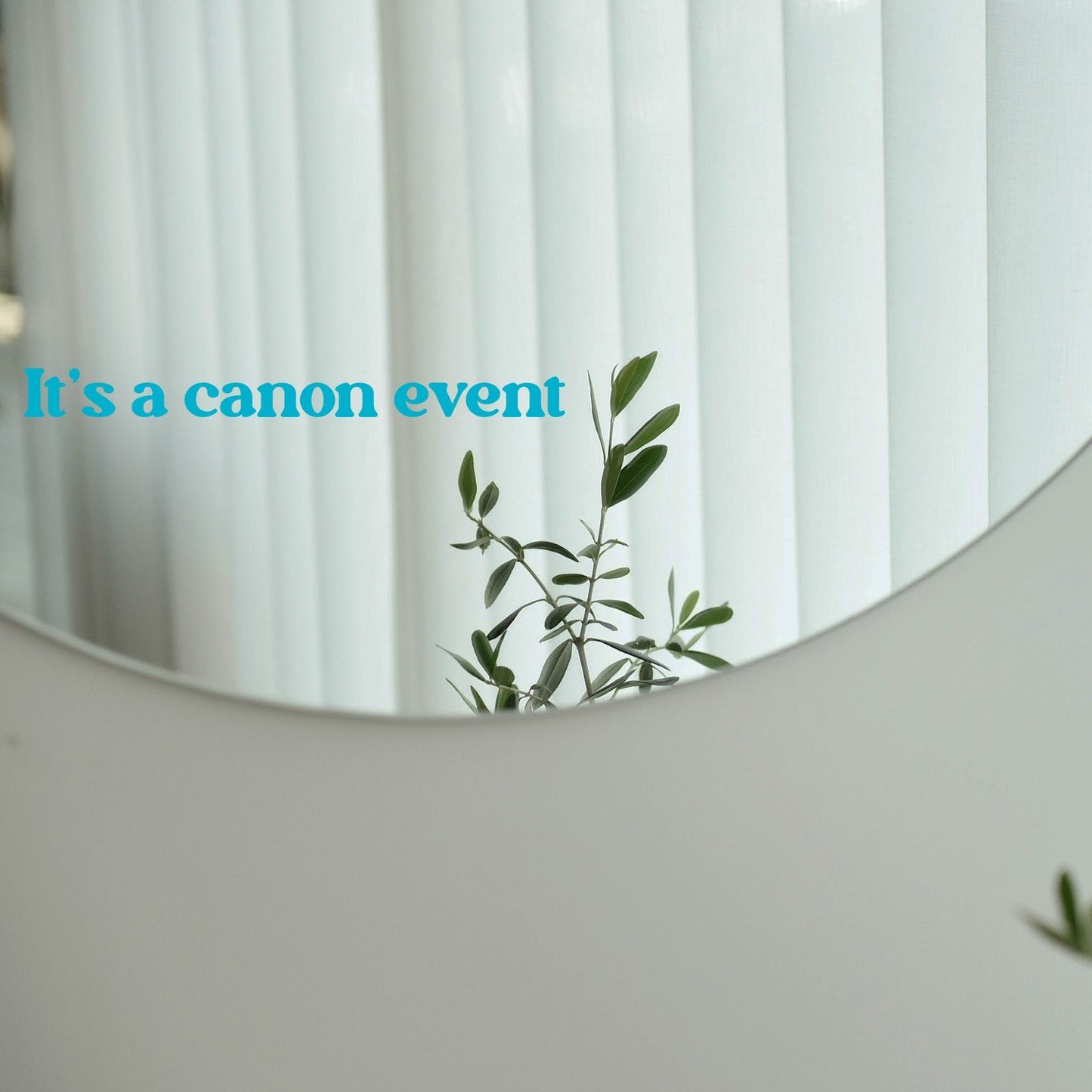 Sticker - It's a canon event