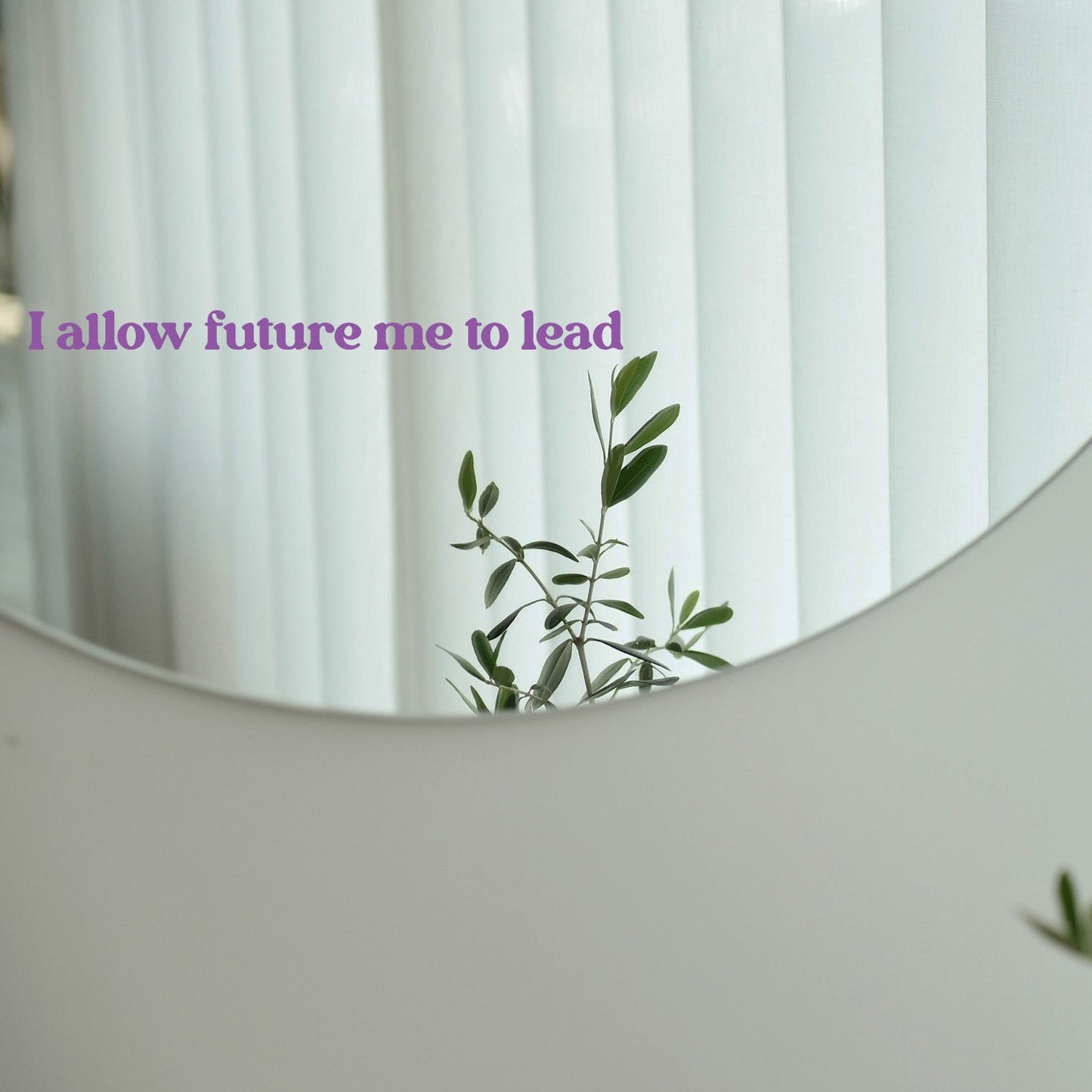 Sticker - I allow future me to lead