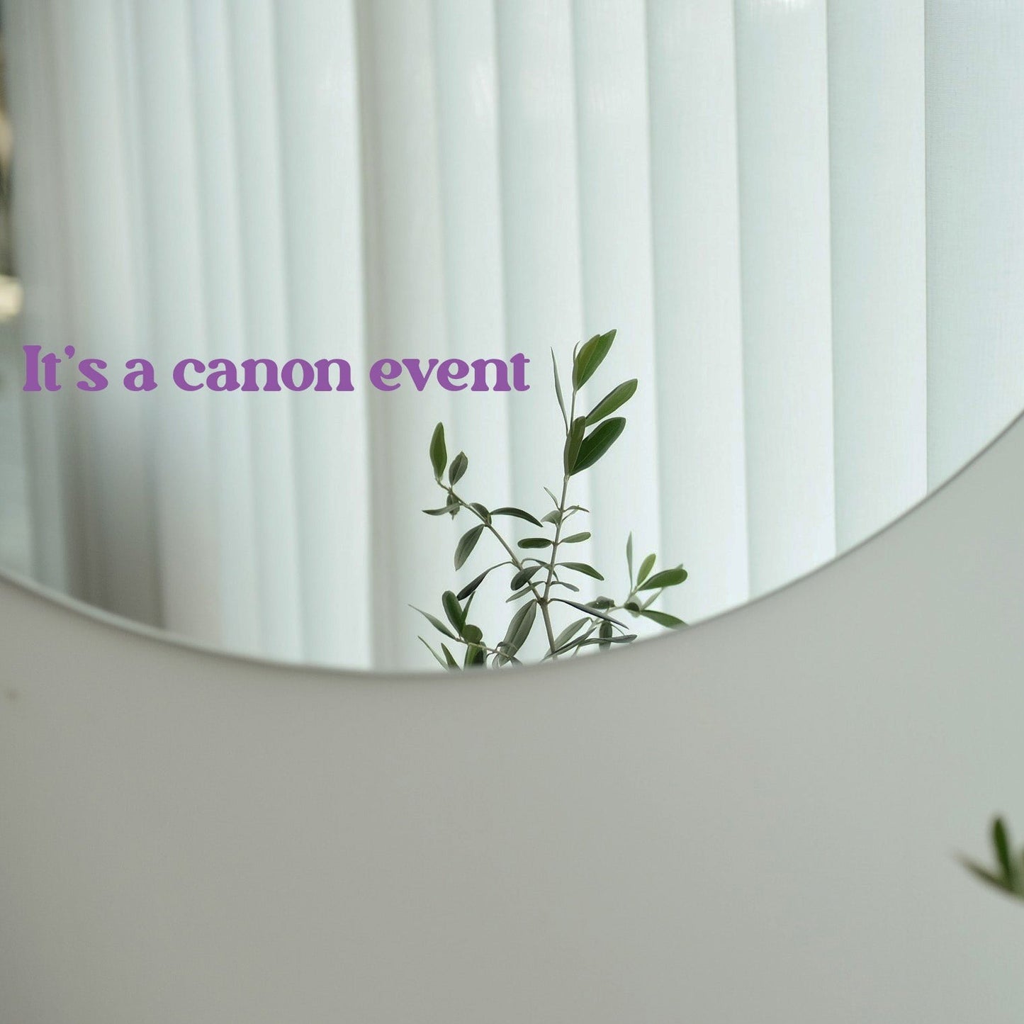 Sticker - It's a canon event