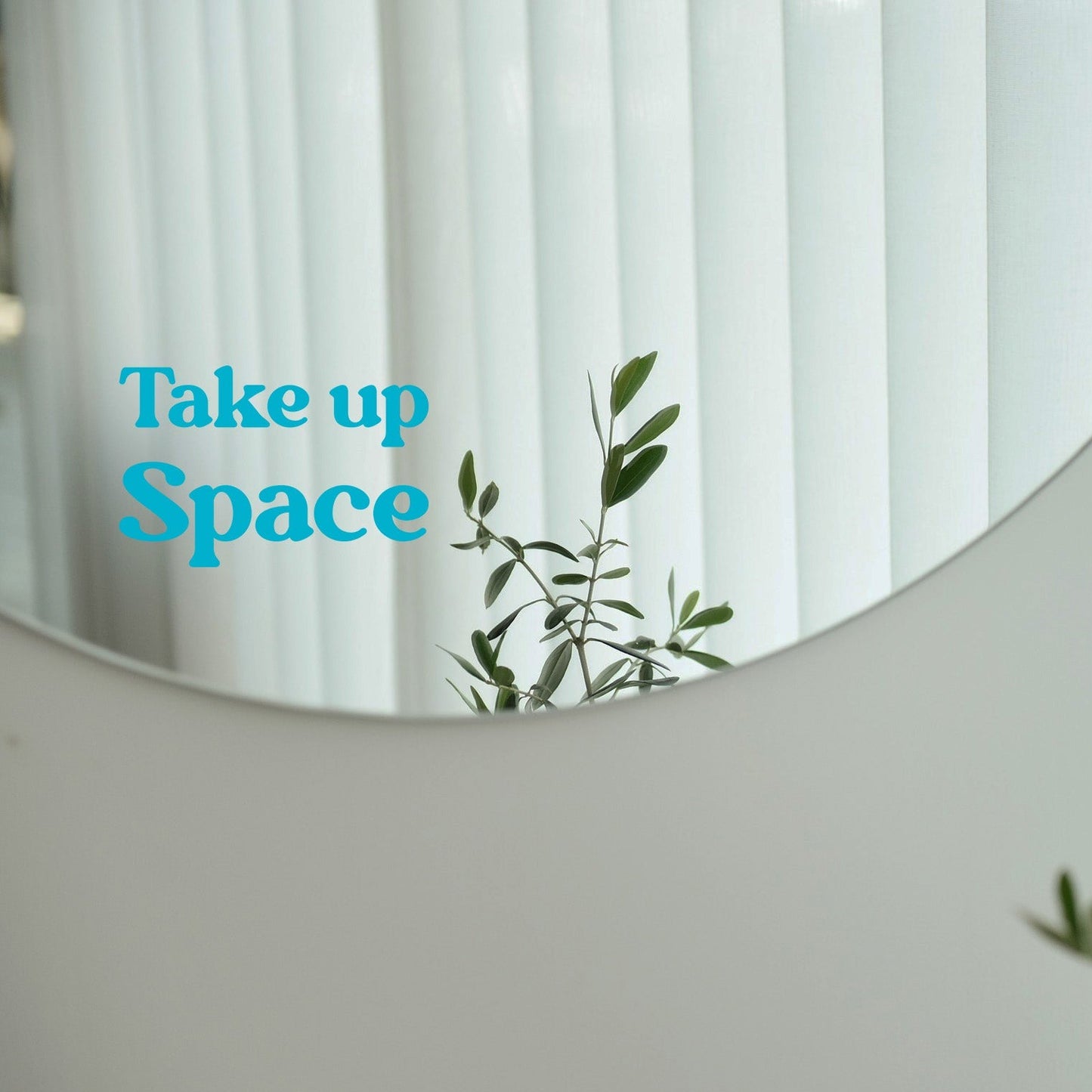 Sticker - Take up Space