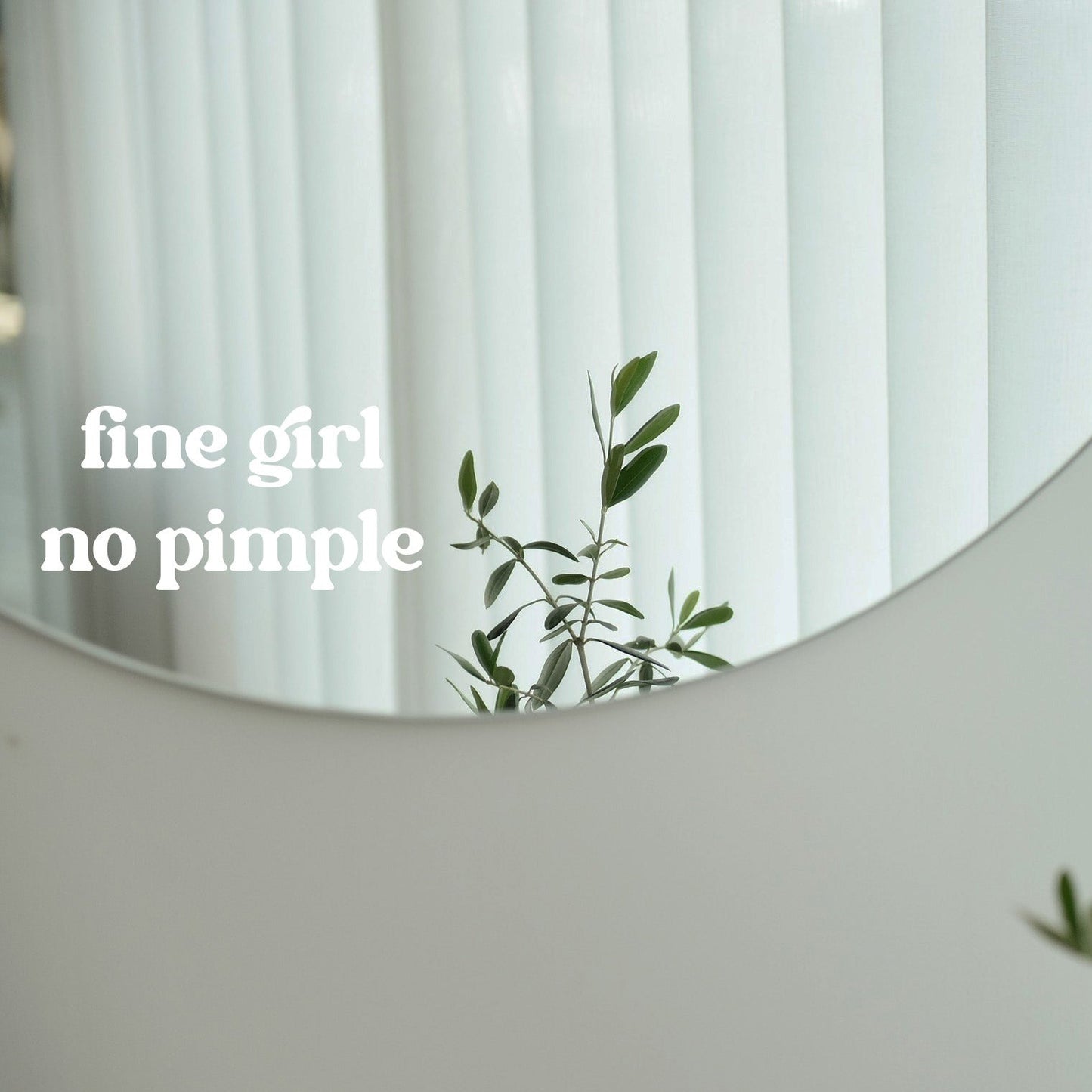 Sticker - fine girl no pimple