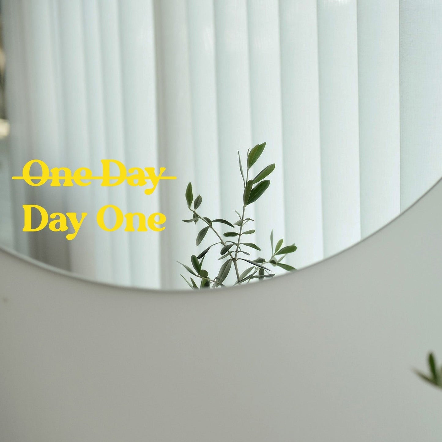 Sticker - One Day or Day One