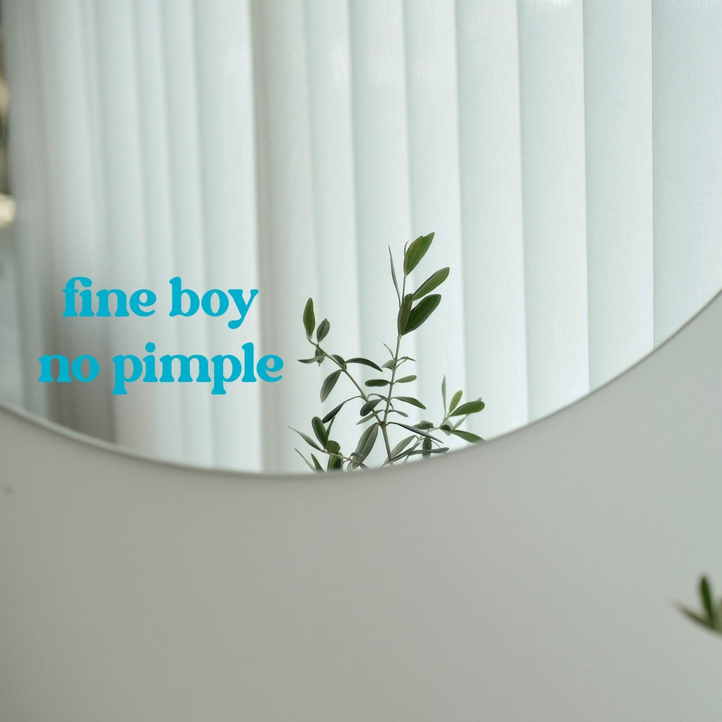 Sticker - fine boy no pimple