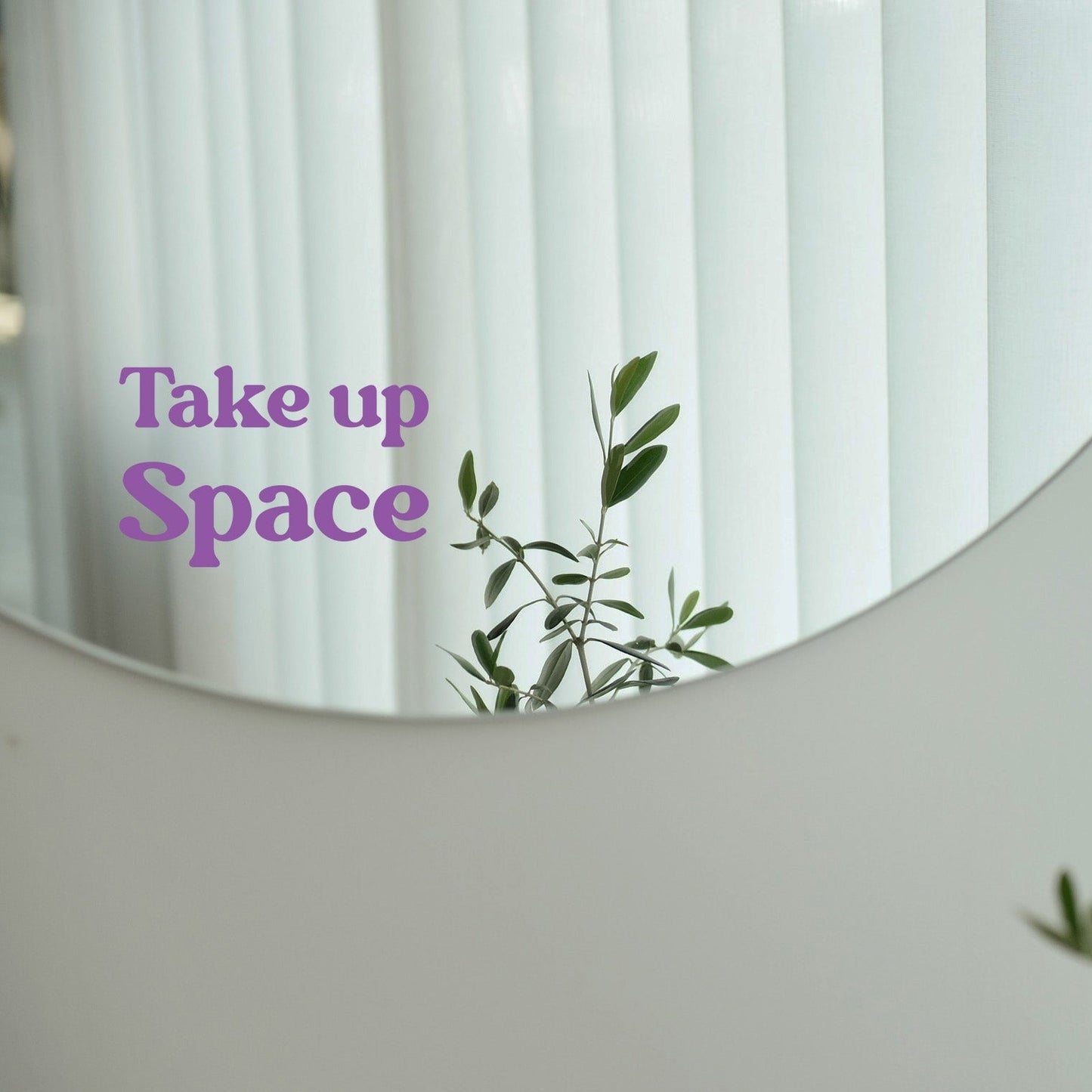 Sticker - Take up Space