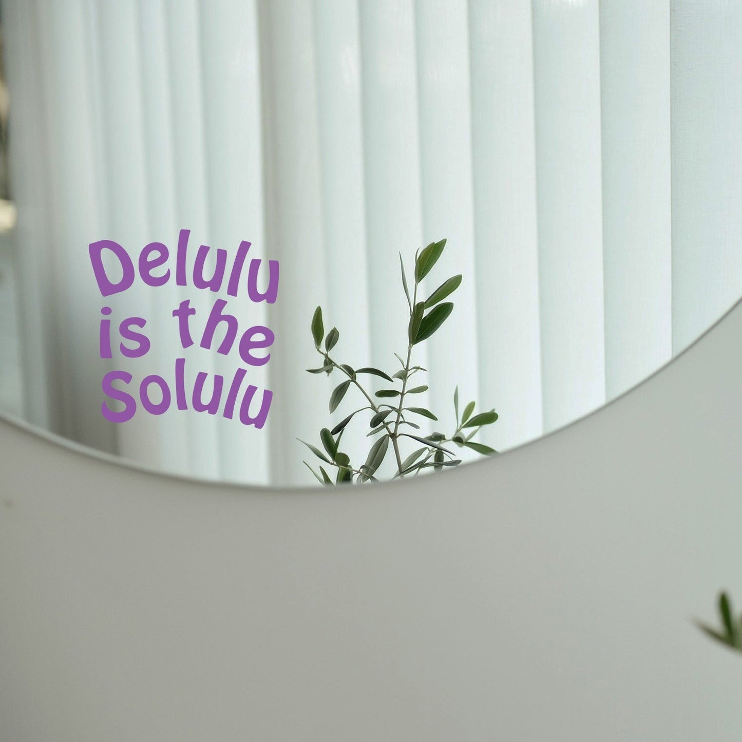 Sticker - Delulu is the solulu