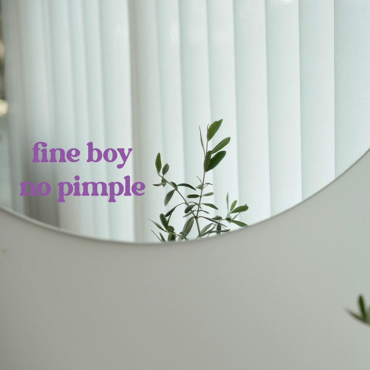 Sticker - fine boy no pimple